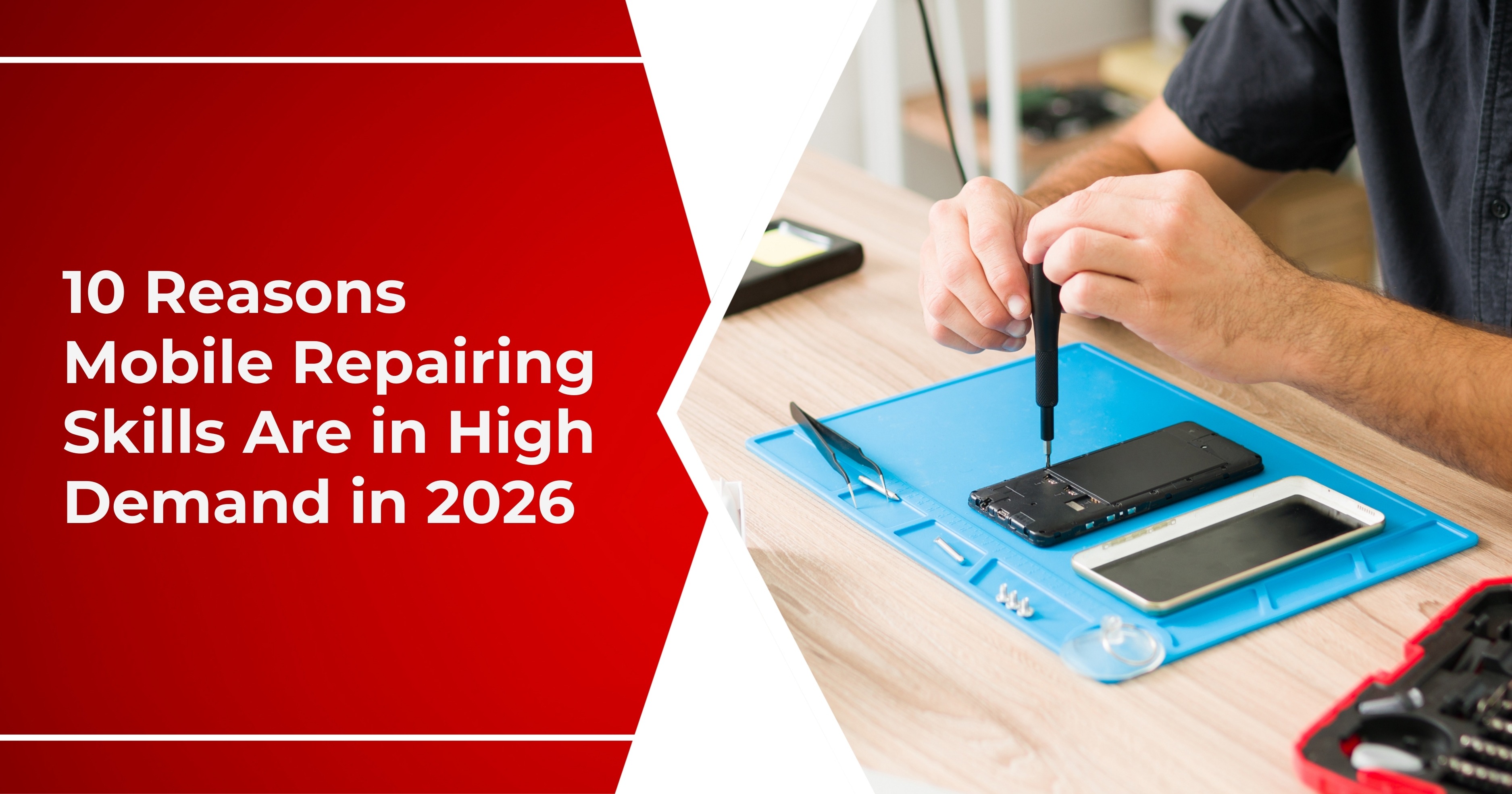 Top 10 Reasons to Learn Mobile Repairing in delhi